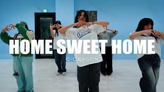 G DRAGON 'HOME SWEET HOME' DANCE COVER