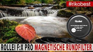 Gute und günstig Rundfilter? Rollei F:X Pro Magnetisches ND-Set Mark II Set mit CPL im Praxistest