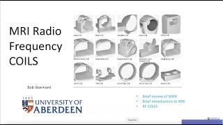 MR Radio Frequency Coils: Physics Principles and Design - Bob Stormont