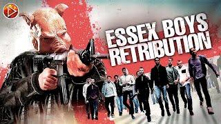 ESSEX BOYS: RETRIBUTION  Exclusive Full Thriller Action Movie  English HD 2024