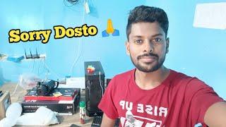 Suman Techno Channel Update || Sorry Dosto