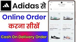 Adidas App Se Order Kaise Kare || How To Order From Adidas App || Adidas App Online Order Karen