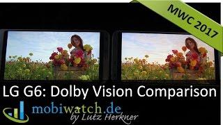 LG G6 With and Without Dolby Vision - Comparison