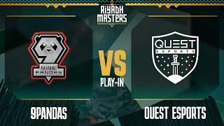 9Pandas vs. Quest Esports // Riyadh Masters 2023 – Day 1 – Play-In