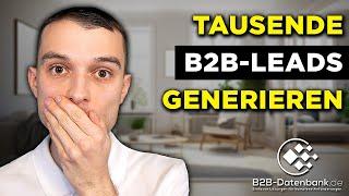 Wie Sie tausende profitable B2B-Leads generieren