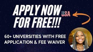 Apply to these colleges for free | Free Application for International Students in USA