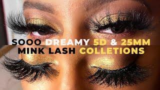 First Look Exclusive: Sooo Dreamy 5D & 25MM Mink Lash Collections