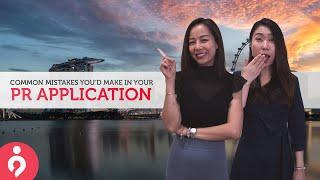 A Guide For First Time Applicants: Common Mistakes In Filling Up Your Singapore PR Application Form