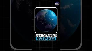 How did we calculate the MASS OF EARTH? By VMC JEE