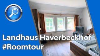 Roomtour im historischen „Hans-Pforte-Haus“ – Landhaus Haverbeckhof