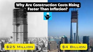 Construction Costs Are Skyrocketing (...faster than inflation)