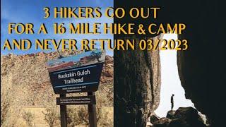 3 Hikers Disappear on 16 Mile Hike & Overnight.. Never to Return