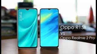 Oppo R15x vs Oppo Realme 2 Pro - Comparison 2018