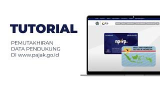 Tutorial Pemutakhiran Data Pendukung NPWP - NIK