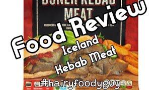 Icelands Frozen Doner Kebab Meat Review by Hairy Foody Guy Mukbang