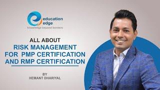 All about Risk Management for PMP Certification and RMP Certification | Education Edge