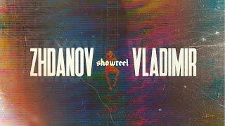 Vladimir Zhdanov SHOWREEL