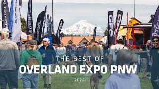 The Best of Overland Expo PNW 2024