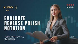 55 Evaluate Reverse Polish Notation