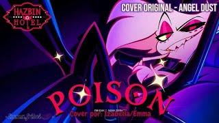 POISON // HAZBIN HOTEL // COVER EM VERSÃO ORIGINAL // LEGENDADO - Emma.friboi