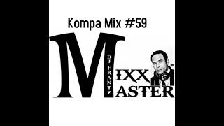 Kompa Mix #59 (Enposib-Katel-Rutshelle-Oswald-Ekip-3 Jes-Mass Kompa-Krezibeatz)