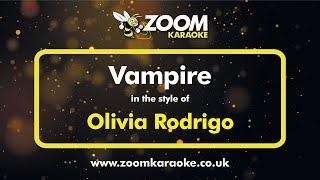 Olivia Rodrigo - Vampire - Karaoke Version from Zoom Karaoke