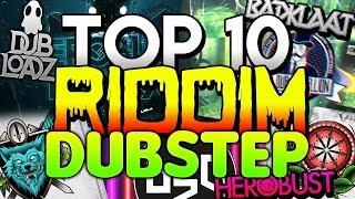 Top 10 Riddim Dubstep!Las 10 Mejores Canciones Riddim Dubstep! EVER!!!