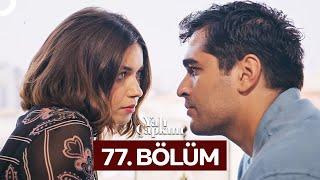 Yalı Çapkını 77. Bölüm