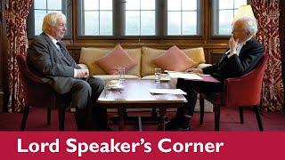 Lord Patten of Barnes: Lord Speaker’s Corner | House of Lords | Episode 23