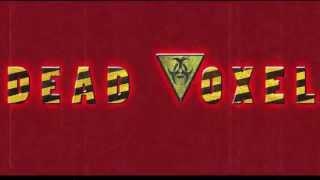 Dead Voxel Official Minimal Teaser Trailer Coming Soon)