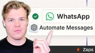 Automate WhatsApp Messages with AI: Zapier and WhatsApp Notifications Integrations