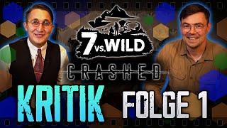 7 vs Wild CRASHED - Staffel 4 Folge 1 - Reaktion / Kritik / Besprechung