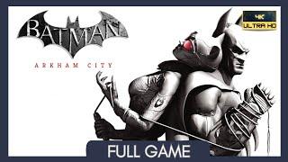 Batman: Arkham City + Catwomen Missions | Full Game | No Commentary | PC | 4K 60FPS | PhysX