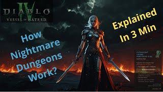 Nightmare Dungeons Explained. Diablo 4: Complete 3-Minute Beginner's Guide.