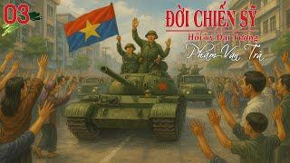(Trọn Bộ) ĐỜI CHIẾN SỸ Phần 03 | Đại Tướng Phạm Văn Trà | Hồi Ký Chiến Trường
