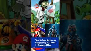 Top 10 Free Games on Google Play #Google play games  #FreeGames    #Top10Games  #AndroidGames