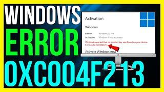 How to FIX Error Code 0xc004f213 in Windows 10/11 (2024)