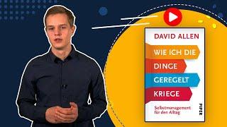 "Wie ich die Dinge geregelt kriege" von David Allen