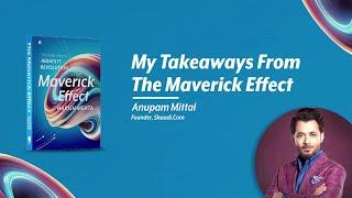 Anupam Mittal’s Thoughts On Harish Mehta’s ‘The Maverick Effect’