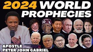 2024 WORLD PROPHECIES BY APOSTLE PETER JOHN GABRIEL #tbjoshua #testimonyofjesuschannel #prophecy