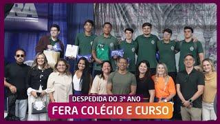 DESPEDIDA DO 3º ANO DO FERA COLÉGIO E CURSO | SUPRESA DOS PAIS PARA OS ALUNOS