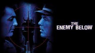 Free Full Movie The Enemy Below (1957) #fullfreemovie