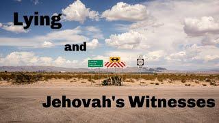 Lying and Jehovah's Witnesses