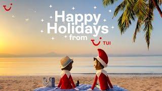 Happy Holidays from TUI – Christmas advert 2023 | TUI