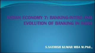 Indian Economy -lesson :7-Banking