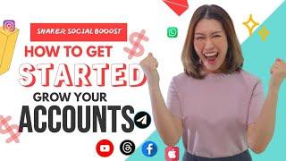 HOW TO GET STARTED WITH SHAKER SOCIAL BOOST / SHAKERGAINSKE