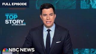 Top Story with Tom Llamas - Oct. 17 | NBC News NOW