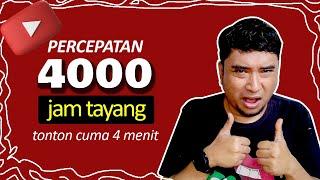 CARA CEPAT 4000 Jam Tayang Youtube - JELAS dan MASUK AKAL