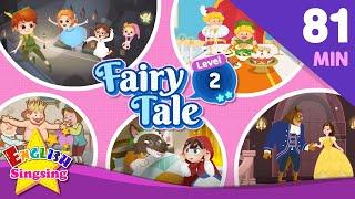 Level2 Stories - Fairy tale Compilation | 81 minutes English Stories (Reading Books)