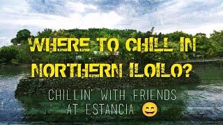 ESTANCIA ILOILO | EVERDELS GARDEN | CHILL TIME QUEENTHON AND FRIENDS